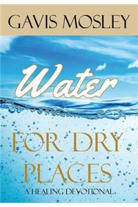 Water for Dry Places