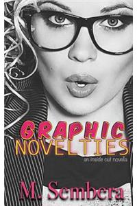 Graphic Novelties