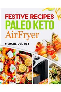 Festive Recipes Paleo Keto Airfryer