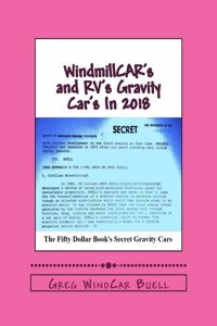 WindmillCAR's and RV's Gravity Car's In 2018