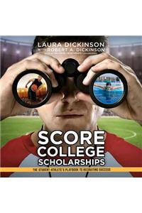 Score College Scholarships