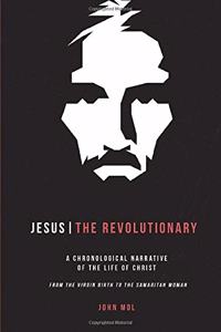 Jesus The Revolutionary