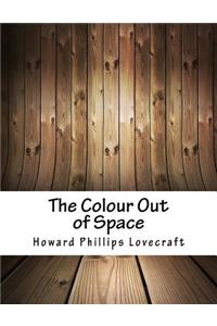 The Colour Out of Space