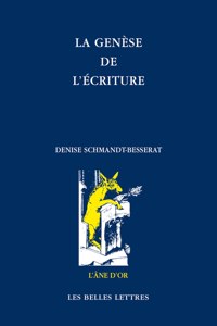 La Genese de l'Ecriture