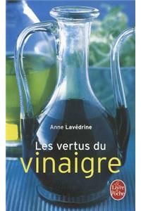 Les Vertus Du Vinaigre