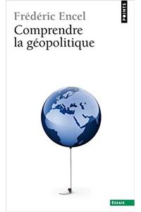 Comprendre La G'Opolitique