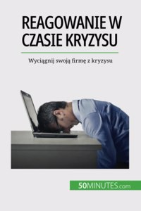 Reagowanie w czasie kryzysu