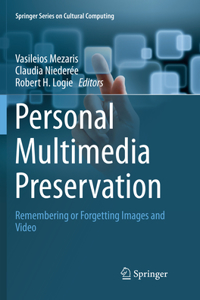 Personal Multimedia Preservation