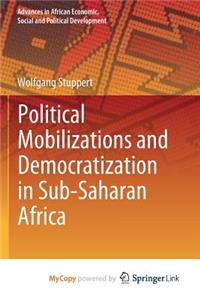 Political Mobilizations and Democratization in Sub-Saharan Africa