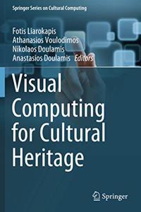 Visual Computing for Cultural Heritage