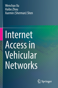 Internet Access in Vehicular Networks