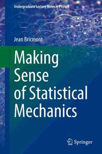 Making Sense of Statistical Mechanics