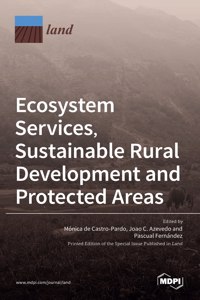 Ecosystem Services, Sustainable Rural Development and Protected Areas