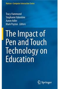 Impact of Pen and Touch Technology on Education