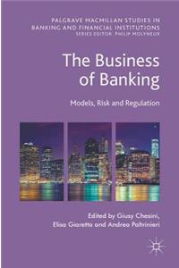 The Business of Banking