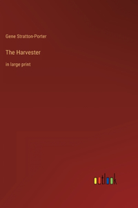 Harvester