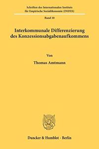 Interkommunale Differenzierung Des Konzessionsabgabenaufkommens