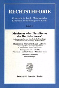 Monismus Oder Pluralismus Der Rechtskulturen?