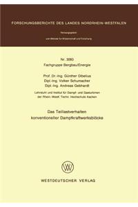 Das Teillastverhalten Konventioneller Dampfkraftwerksblöcke