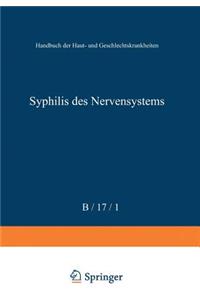 Allgemeine Pathologie Und Pathologische Anatomie Der Syphilis Des Nervensystems