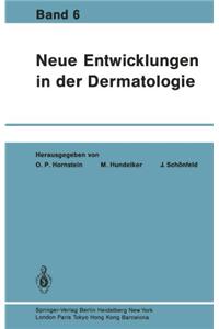 Neue Entwicklungen in der Dermatologie