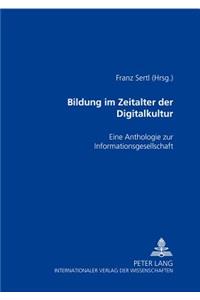 Bildung Im Zeitalter Der Digitalkultur