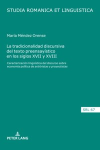La tradicionalidad discursiva del texto preensayistico en los siglos XVII y XVIII