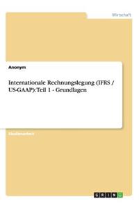 Internationale Rechnungslegung (IFRS / US-GAAP)