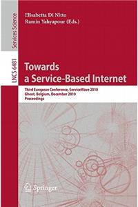 Towards a Service-Based Internet