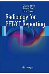 Radiology for Pet/CT Reporting