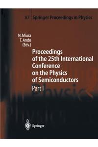 Proceedings of the 25th International Conference on the Physics of Semiconductors Part I