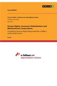 Human Rights, Economic Globalization and Multinational Corporations