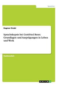 Sprachskepsis bei Gottfried Benn