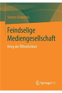 Feindselige Mediengesellschaft