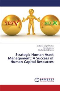 Strategic Human Asset Management