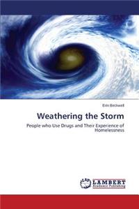 Weathering the Storm