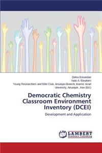 Democratic Chemistry Classroom Environment Inventory (DCEI)