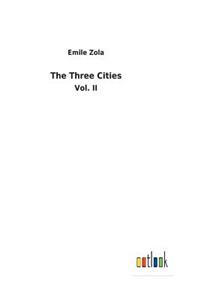 The Three Cities
