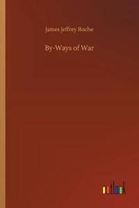 By-Ways of War