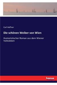 schönen Weiber von Wien