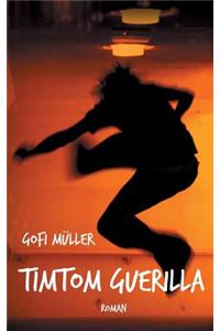 TimTom Guerilla