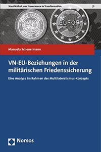 Vn-Eu-Beziehungen in Der Militarischen Friedenssicherung