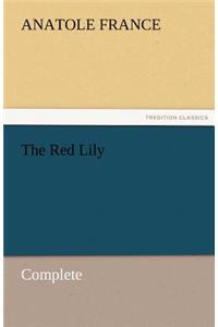 The Red Lily - Complete