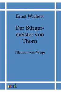 Der Bürgermeister von Thorn