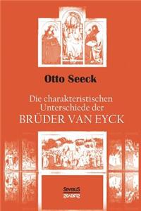 Die charakteristischen Unterschiede der Brüder van Eyck