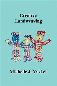 Creative Handweaving