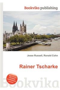 Rainer Tscharke