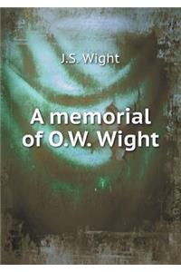 A Memorial of O.W. Wight