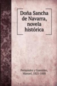 Dona Sancha de Navarra, novela historica