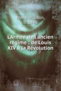 L'Armee de l'ancien regime